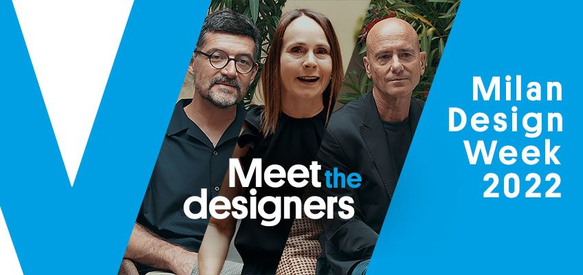 Varaschin - News - Meet the designers – Milano Design Week 2022